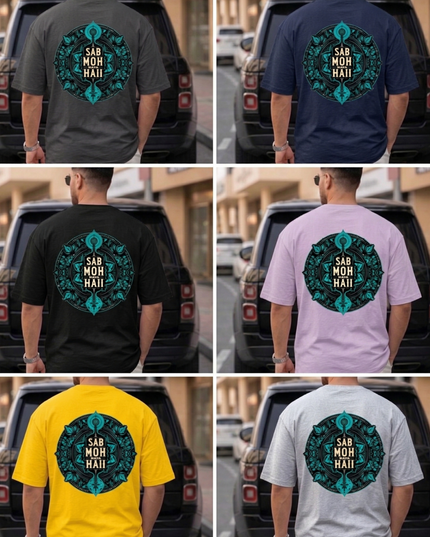 Sab Moh Maya Hain :Printed Oversized T-Shirt