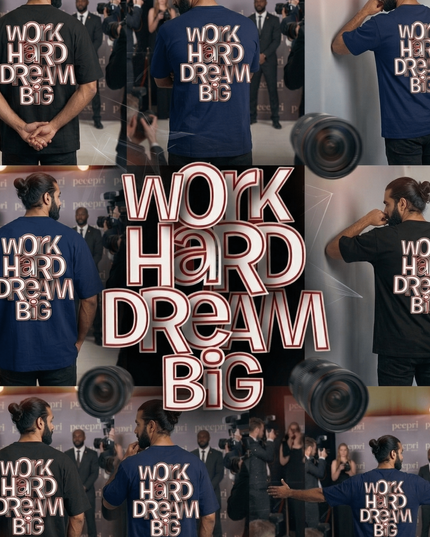 Work Hard Dream Big : Graphic Oversized T-Shirt – White | 100% Cotton | Relaxed Fit Unisex Tee - Peepri