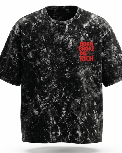 Born Broke Die Rich : Acid Washed Oversized T-Shirt