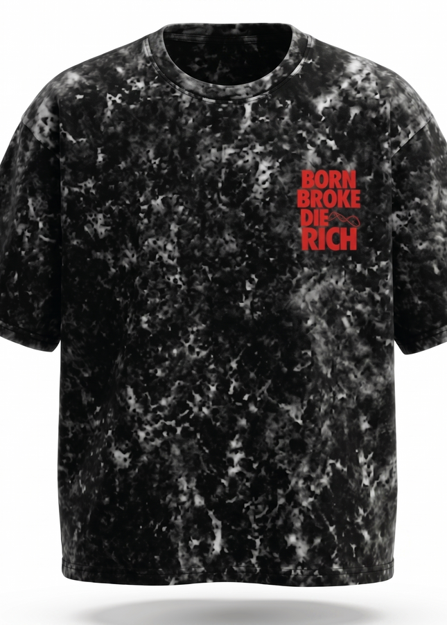 Born Broke Die Rich : Acid Washed Oversized T-Shirt