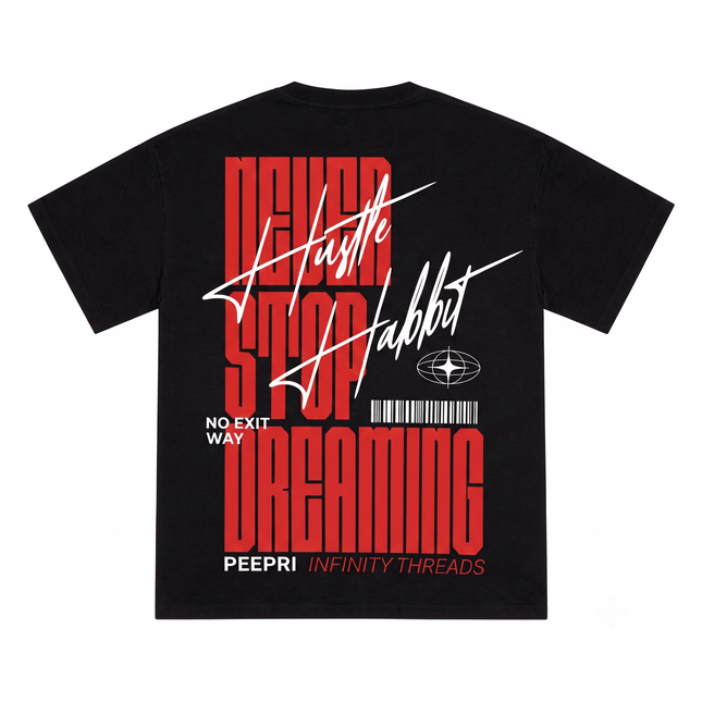 Never Stop Dreaming :  Printed Oversized T-Shirt