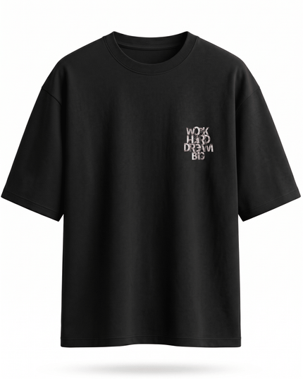 Work Hard Dream Big : Printed Oversized T-Shirt - Peepri